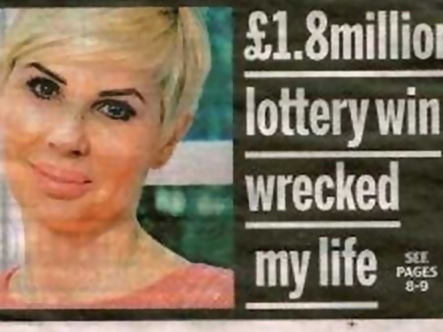 Photograph of an article headline stating '1.8 Million pound lottery win wrecked my life'.