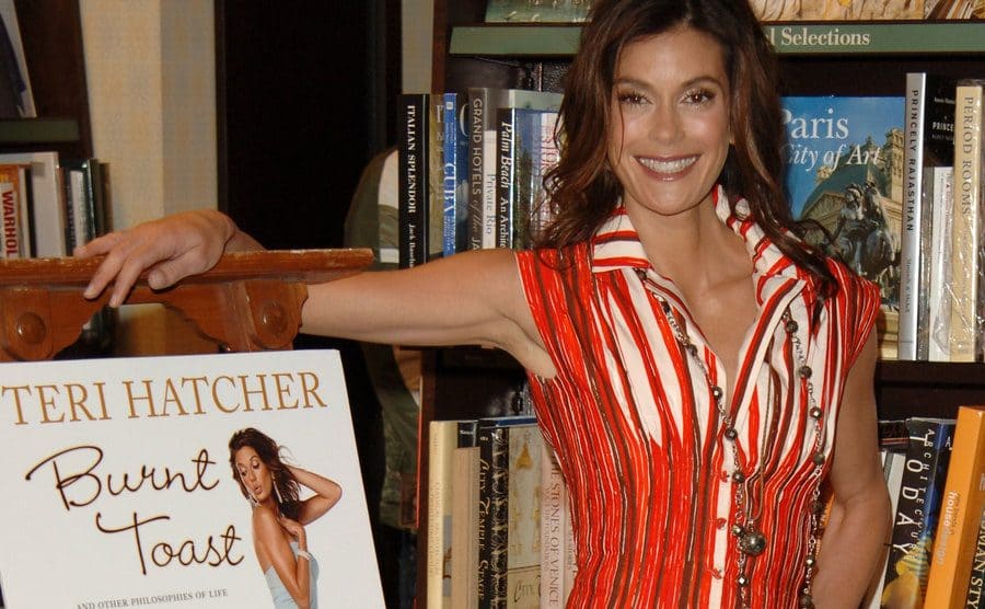 Teri Hatcher is signing copies of her new book 'Burnt Toast: And Other Philosophies of Life'.